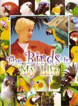The Birds In My Life